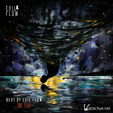 Evil Flow - Best Of Evil Flow One Year (2018) FLAC