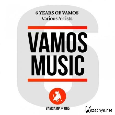 6 Years Of Vamos (2018)