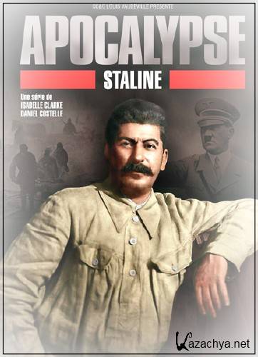 :  / Apocalypse: Stalin (2015) HDTVRip (720p)