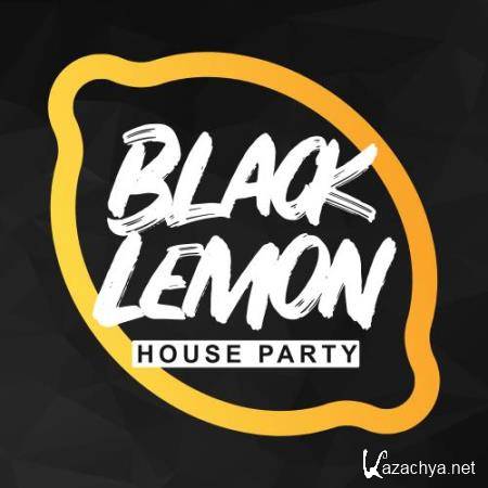 Black Lemon House Party (2018)