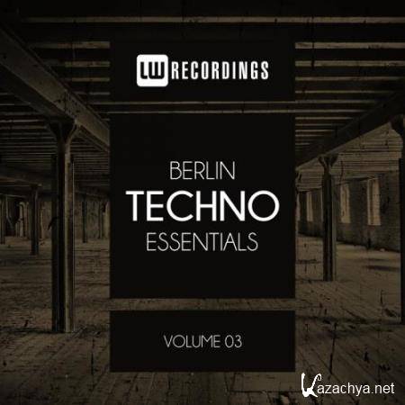 Berlin Techno Essentials Vol 03 (2018)