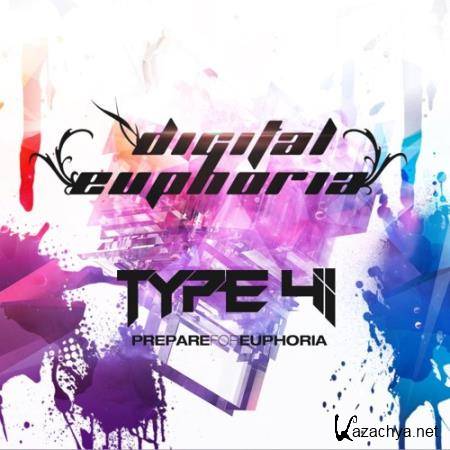 Type 41 - Digital Euphoria Episode 202 (2018-02-27)