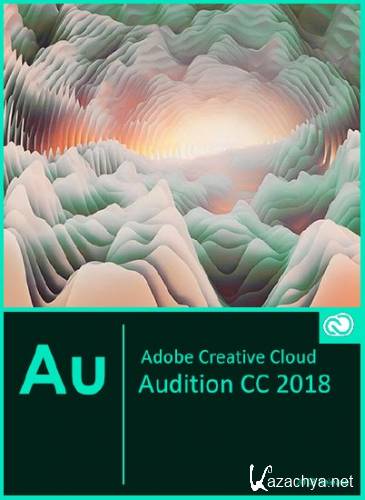 Adobe Audition CC 2018 11.0.2.2 RePack by KpoJIuK