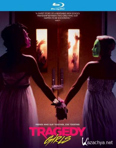    / Tragedy Girls (2017) HDRip/BDRip 720p/BDRip 1080p