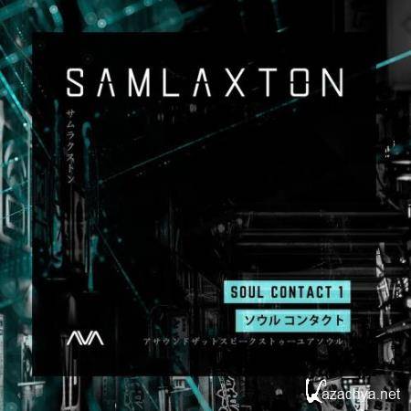 Sam Laxton: Soul Contact Vol 1 (2018)