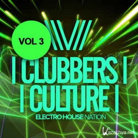 Clubbers Culture Electro House Nation (2018) Clubbers Culture Electro House Nation (2018)