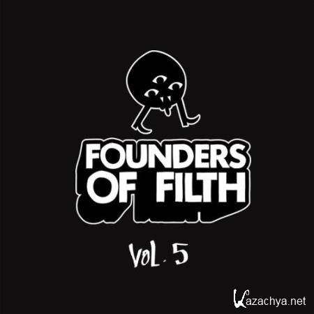 Founders Of Filth Volume Five (2018)
