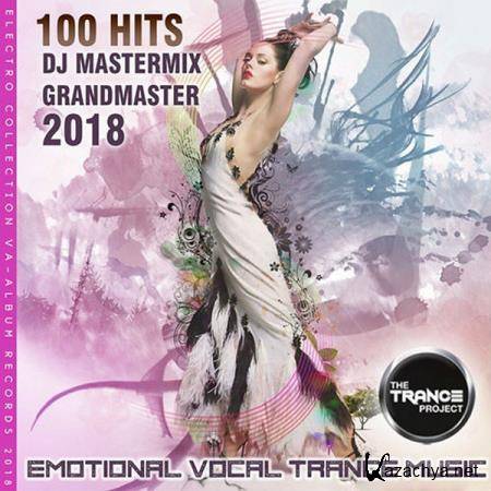 VA - 100 Hits DJ Trance Mastermix (2018)
