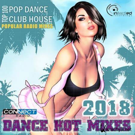 VA - Dance Hot Mixes: Popular Radio Mixes (2018)