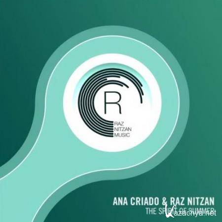 Ana Criado & Raz Nitzan - The Spirit Of Summer (2018)