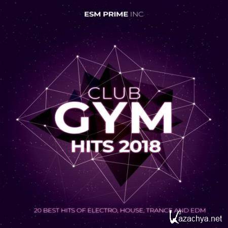 Club GYM Hits 2018 (2018)