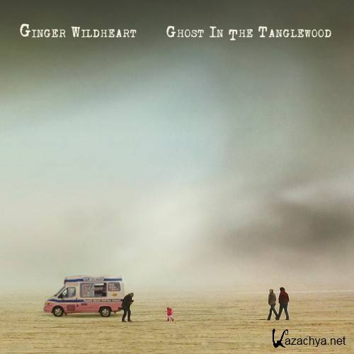 Ginger Wildheart - Ghost In The Tanglewood (2018)