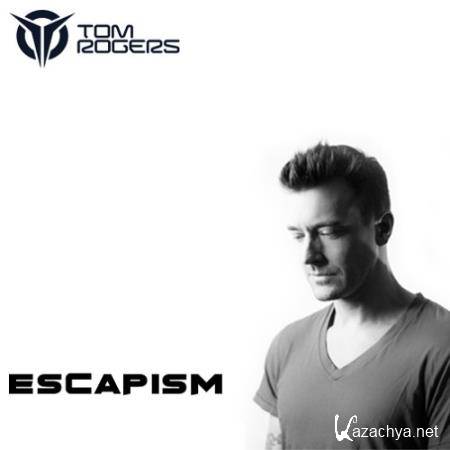 Tom Rogers - Escapism 032 (2018-03-21)