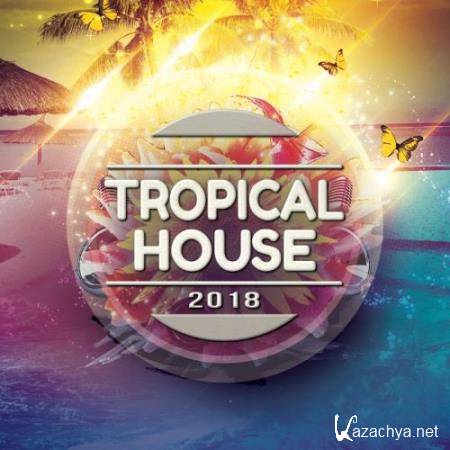 Tropical House 2018 (2018)