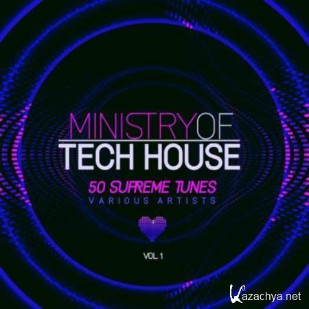 Ministry of Tech House (50 Supreme Tunes), Vol. 1 (2018)