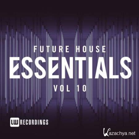 Future House Essentials, Vol. 10 (2018)