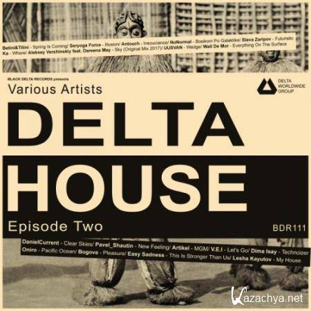 Delta House - Episode Two (2018)