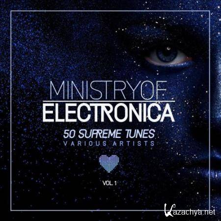 Ministry of Electronica (50 Supreme Tunes), Vol. 1 (2018)