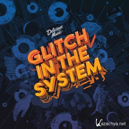 Glitch in the System (2018)