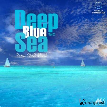 Deep Blue Sea Vol.2 (Deep Chill Mood) (2018)