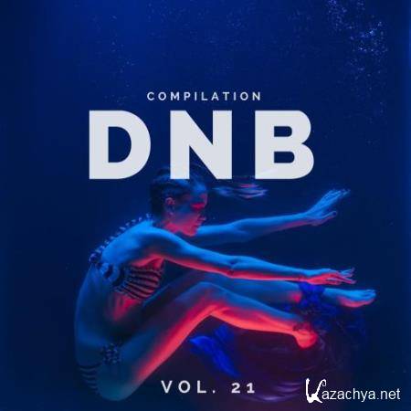 DnB Music Compilation, Vol. 21 (2018)