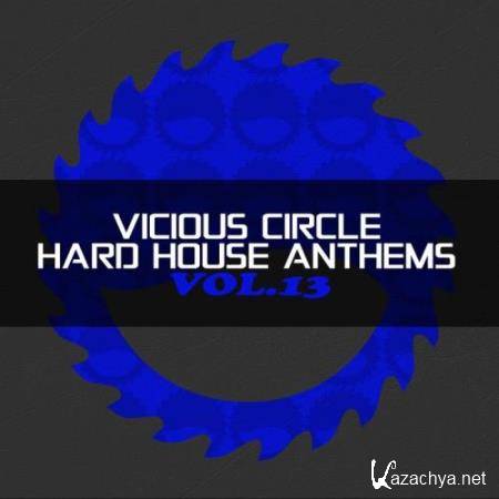 Vicious Circle (Hard House Anthems Vol.13) (2018)