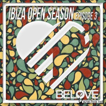 Ibiza Open Season, Episode 3 (2018)