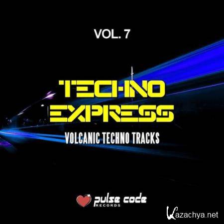 Techno Express, Vol. 7 (Volcanic Techno Tracks) (2018)