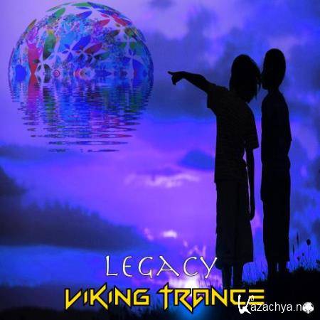 Viking Trance - Legacy (2018)