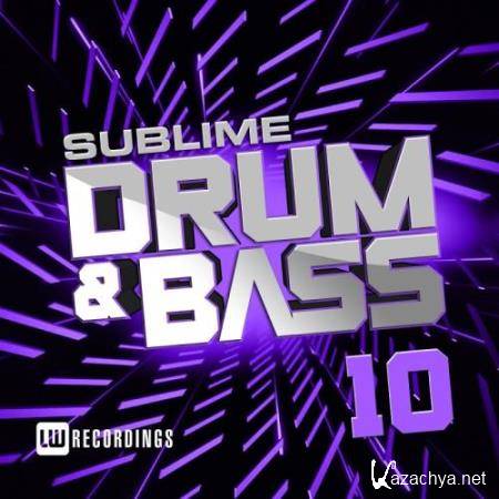Sublime Drum & Bass, Vol. 10 (2018)
