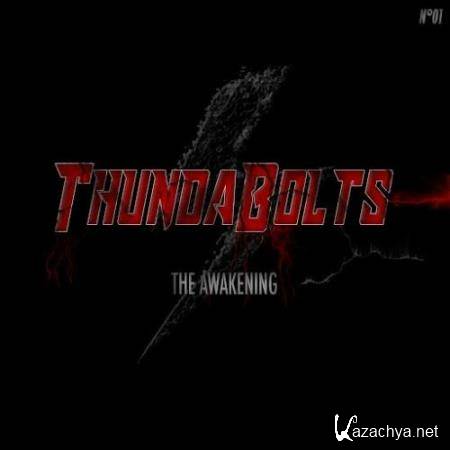 Thundabolts (The Awakening N°1) (2018)