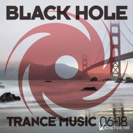 Black Hole Trance Music 06-18 (2018)