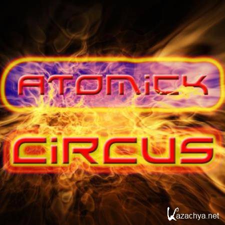 Atomick Circus - Obsession (2018)