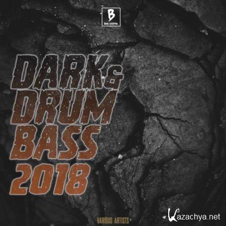 Dark Drum & Bass 2018 (2018)