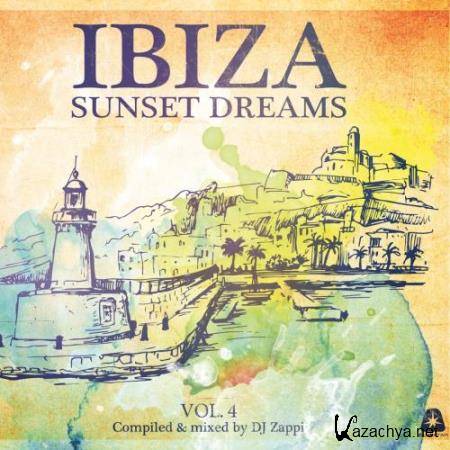 Ibiza Sunset Dreams, Vol 4 (Compiled By DJ Zappi) (2018)