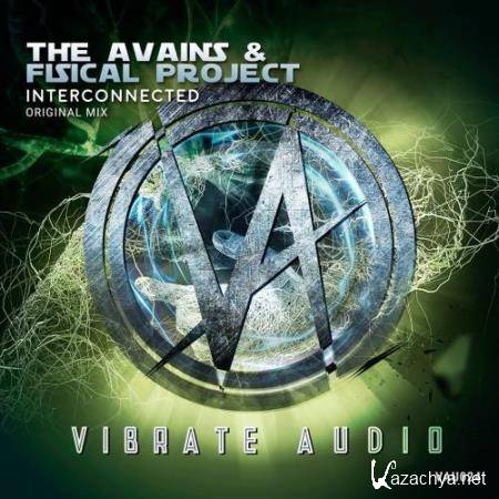 The Avains & Fisical Project - Interconnected (2018)