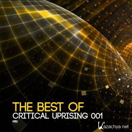 The Best Of Critical Uprising 001 (2018)