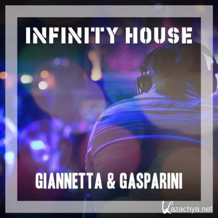 Giannetta and Gasparini - Infinity House (2018)