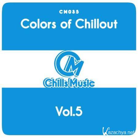 Colors of Chillout, Vol. 5 (2018)