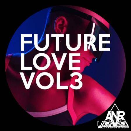 Future Love Vol 3 (2018)