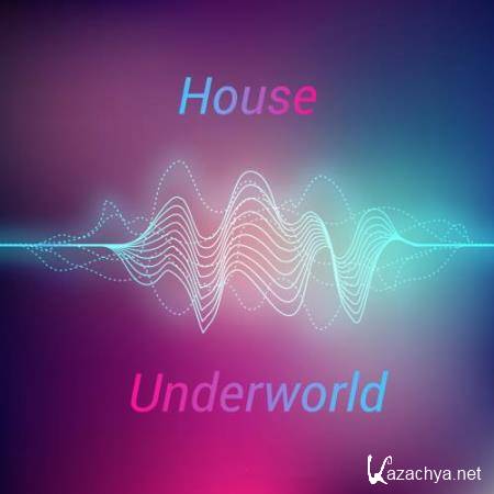 House Underworld (2018)