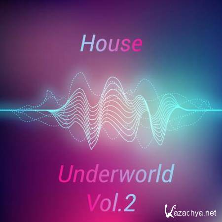 House Underworld, Vol. 2 (2018)