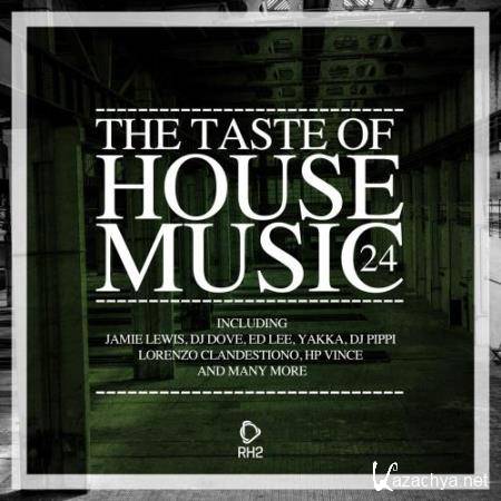 The Taste of House Music, Vol. 24 (2018)
