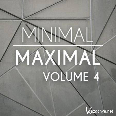 Minimal Maximal, Vol. 4 (2018)