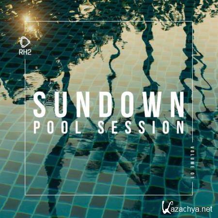 Sundown Pool Session, Vol. 1 (2018)