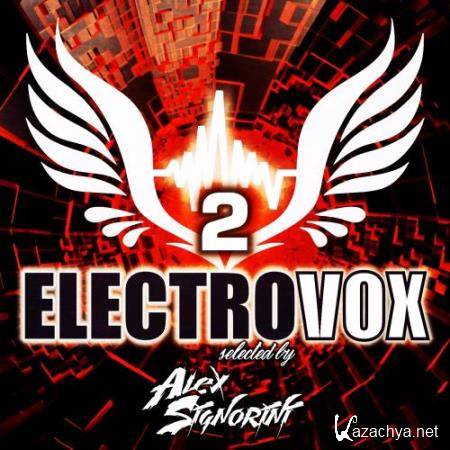 ElectroVox, Vol. 2 (Selected by Alex Signorini) (2018)
