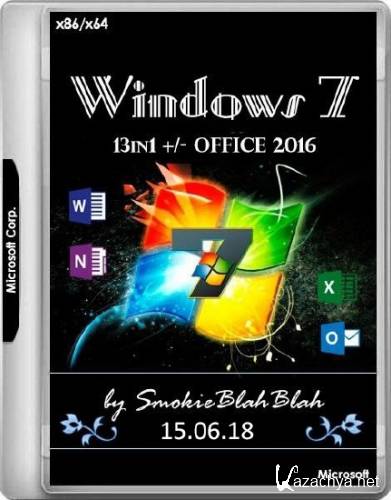 Windows 7 SP1 x86/x64 13in1 +/- Office 2016 by SmokieBlahBlah 15.06.18 (RUS/ENG/2018) 