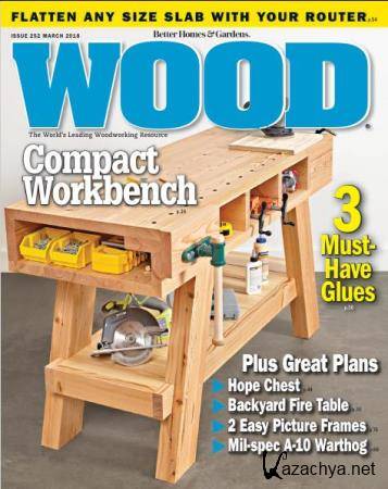 Wood Magazine 252  (2018) 