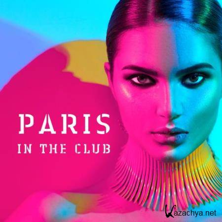 Paris in the Club (2018)