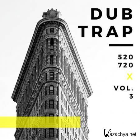 Trap Dub, Vol. 3 (2018)